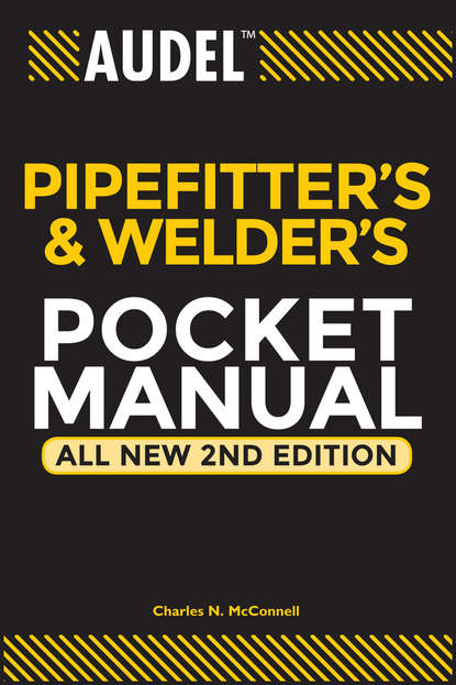 Техническая литература  ЛитРес Audel Pipefitter's and Welder's Pocket Manual