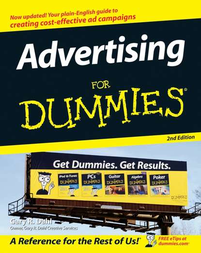 Маркетинг, PR, реклама Advertising For Dummies