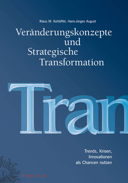 Экономика  ЛитРес Veränderungskonzepte und Strategische Transformation