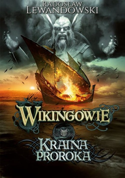 Приключения: прочее  ЛитРес Wikingowie. Kraina Proroka