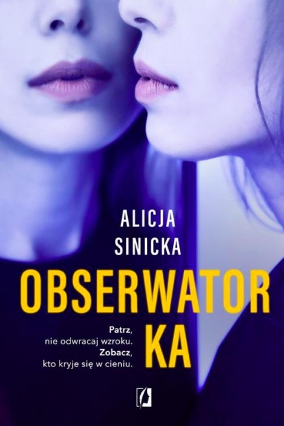 Триллеры Obserwatorka