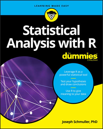 Программирование Statistical Analysis with R For Dummies