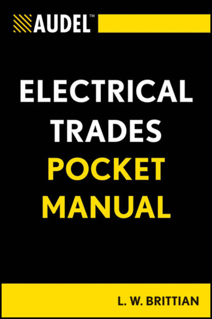 Техническая литература Audel Electrical Trades Pocket Manual