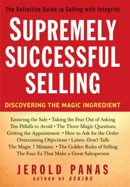 Маркетинг, PR, реклама  ЛитРес Supremely Successful Selling. Discovering the Magic Ingredient