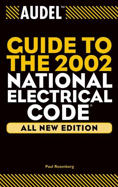 Техническая литература Audel Guide to the 2002 National Electrical Code