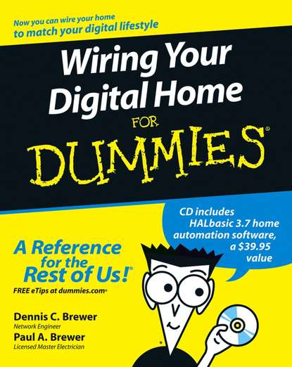 Wiring Your Digital Home For Dummies