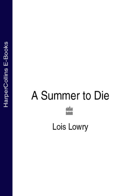 A Summer to Die