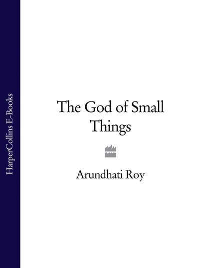 The God of Small Things