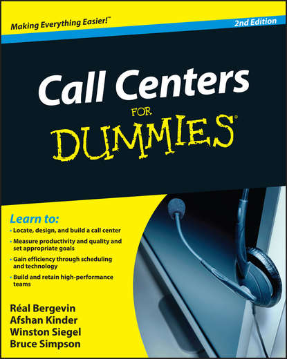 Маркетинг, PR, реклама Call Centers For Dummies