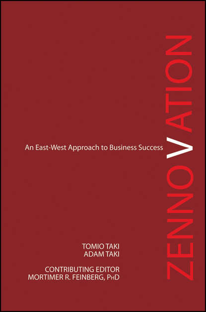 Zennovation. An East-West Approach to Business Success