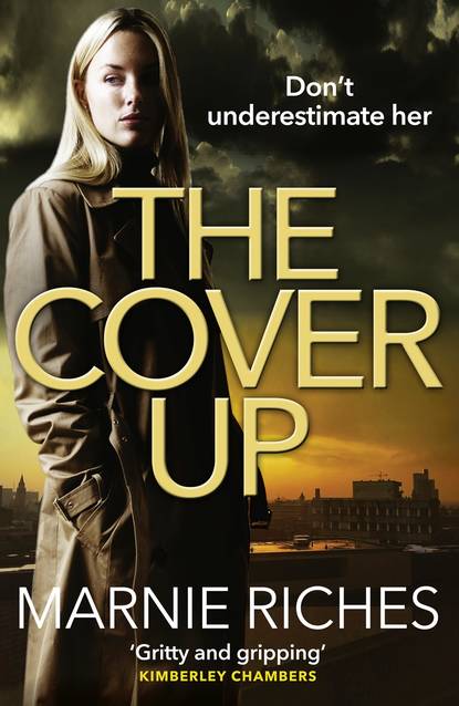 Приключения: прочее The Cover Up: A gripping crime thriller for 2018