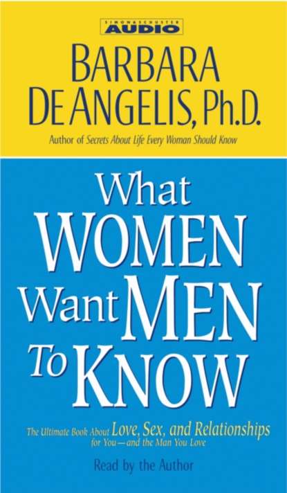 What Women Want Men to Know