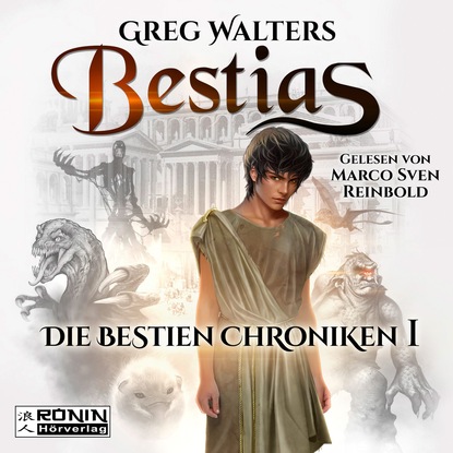 Детская фантастика Bestias - Die Bestien Chroniken, Band 1 (ungekürzt)