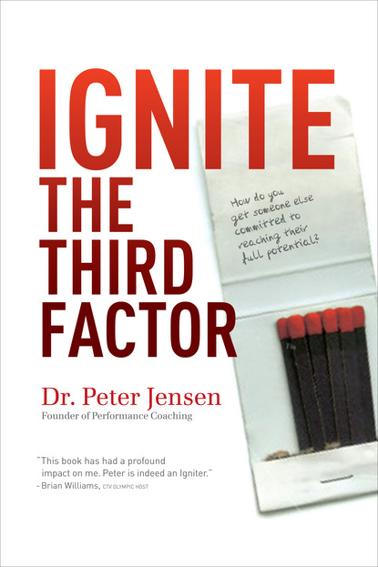 Ignite the Third Factor