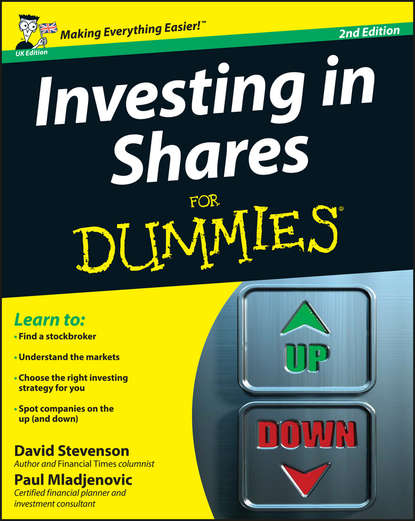 Личные финансы Investing in Shares For Dummies