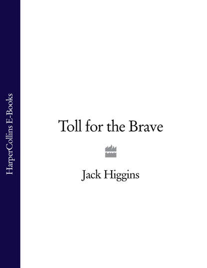 Приключения: прочее  ЛитРес Toll for the Brave