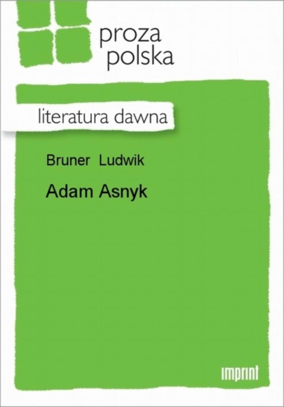 Adam Asnyk