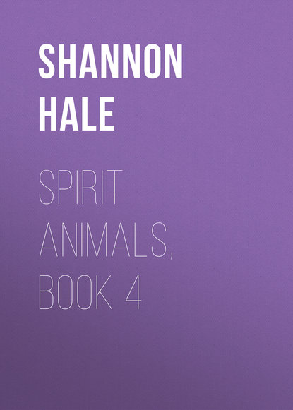 Детская фантастика  ЛитРес Spirit Animals, Book 4