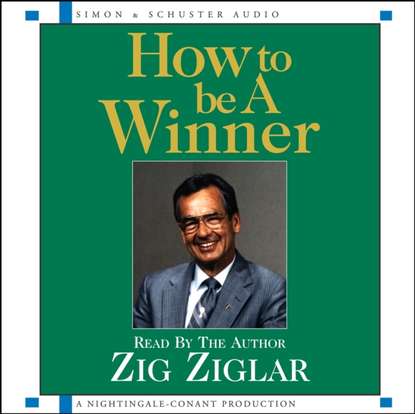 How to be a Winner