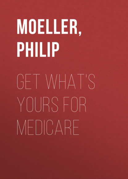 Личные финансы Get What's Yours for Medicare