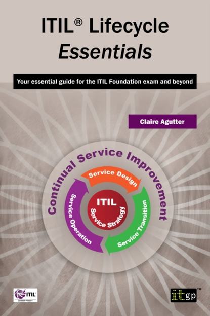 Компьютеры: прочее ITIL Lifecycle Essentials