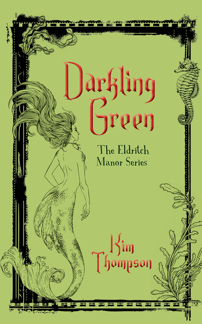 Детская фантастика Darkling Green