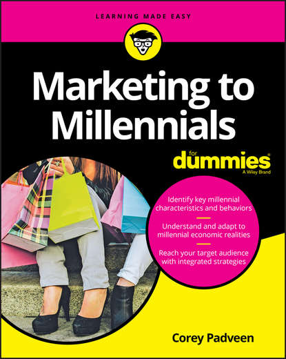 Маркетинг, PR, реклама  ЛитРес Marketing to Millennials For Dummies