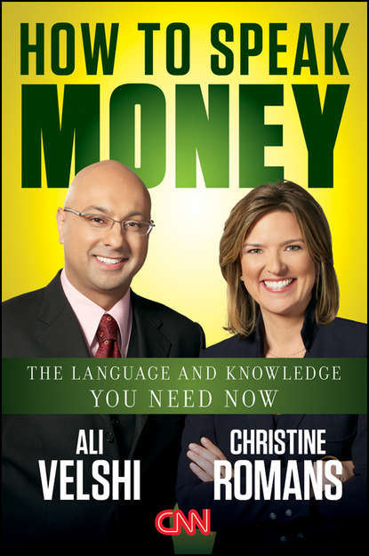 Личные финансы How to Speak Money. The Language and Knowledge You Need Now