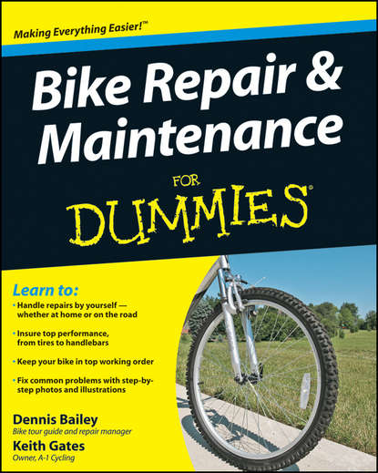 Спорт, фитнес Bike Repair and Maintenance For Dummies