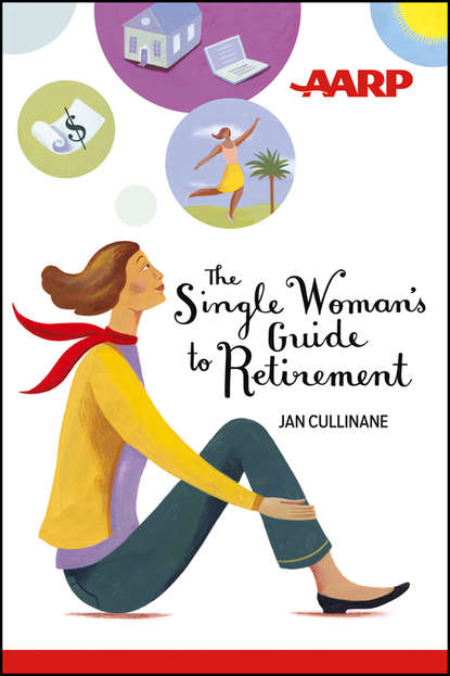 Личные финансы  ЛитРес The Single Woman's Guide to Retirement