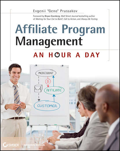 Affiliate Program Management. An Hour a Day