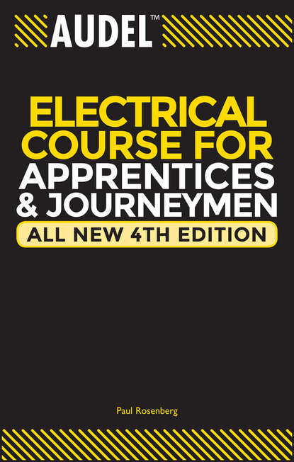 Техническая литература  ЛитРес Audel Electrical Course for Apprentices and Journeymen