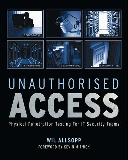 Компьютеры: прочее  ЛитРес Unauthorised Access. Physical Penetration Testing For IT Security Teams