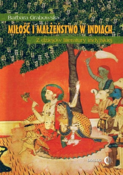 Miłość i małżeństwo w Indiach