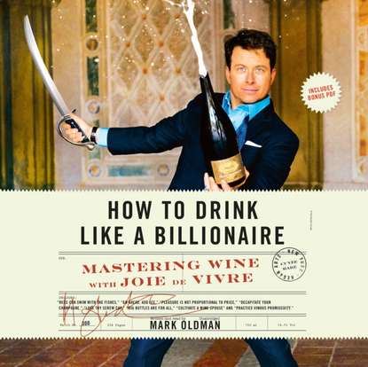 How to Drink like a Billionaire