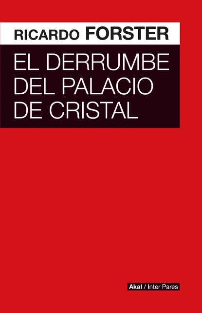 El derrumbe del Palacio de Cristal