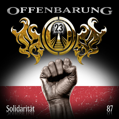 Триллеры  ЛитРес Offenbarung 23, Folge 87: Solidarität