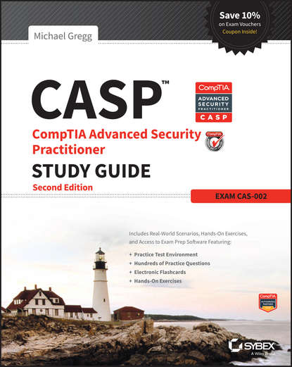 Компьютеры: прочее  ЛитРес CASP CompTIA Advanced Security Practitioner Study Guide. Exam CAS-002