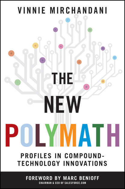 The New Polymath. Profiles in Compound-Technology Innovations