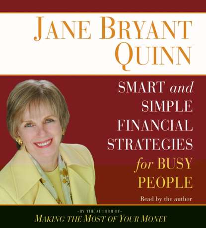 Личные финансы Smart and Simple Financial Strategies for Busy People