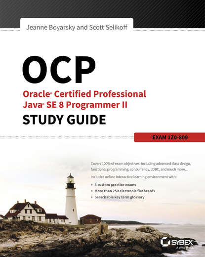 Программирование  ЛитРес OCP: Oracle Certified Professional Java SE 8 Programmer II Study Guide. Exam 1Z0-809