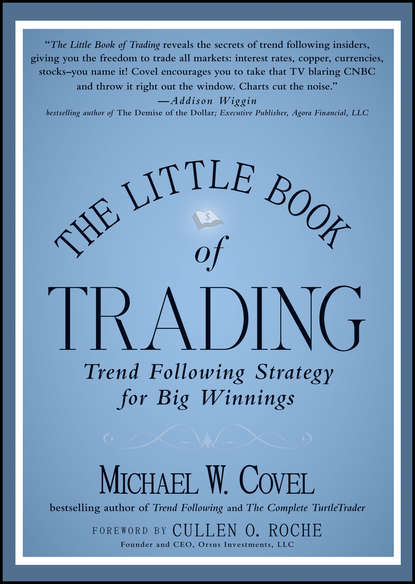 The Little Book of Trading. Trend Following Strategy for Big Winnings