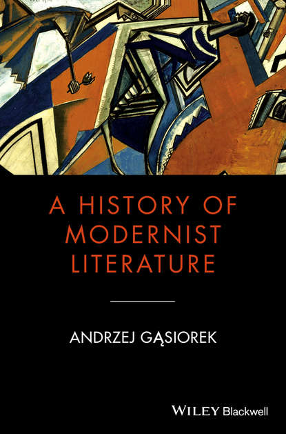 Критика A History of Modernist Literature