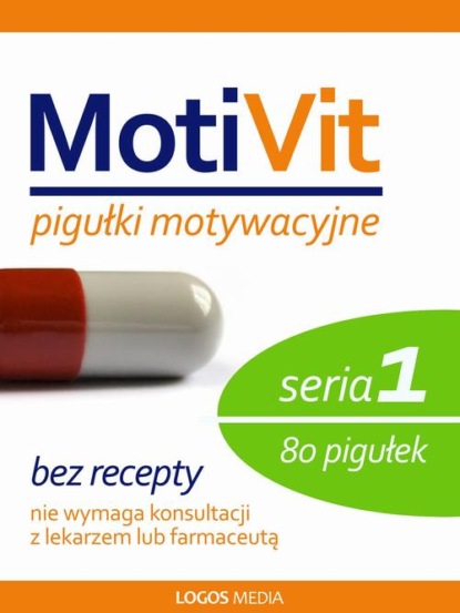 Культурология  ЛитРес MotiVit. Pigułki motywacyjne. Seria 1