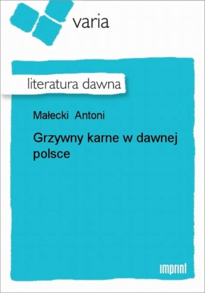 Grzywny karne w dawnej polsce