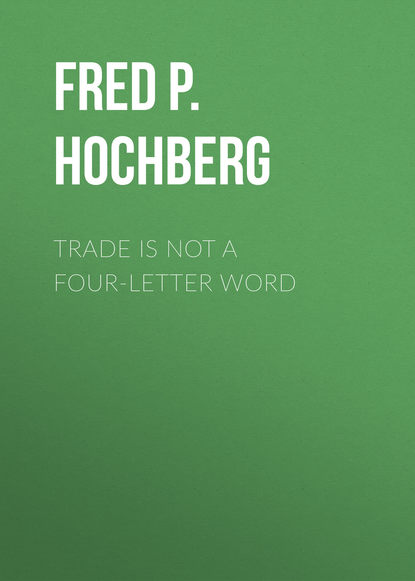 Trade is Not a Four-Letter Word