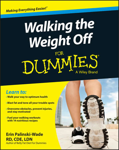 Спорт, фитнес Walking the Weight Off For Dummies