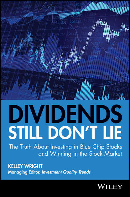 Личные финансы  ЛитРес Dividends Still Don't Lie. The Truth About Investing in Blue Chip Stocks and Winning in the Stock Market