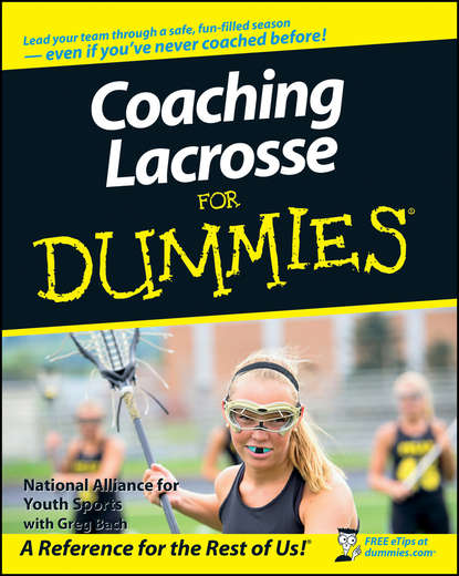 Спорт, фитнес Coaching Lacrosse For Dummies