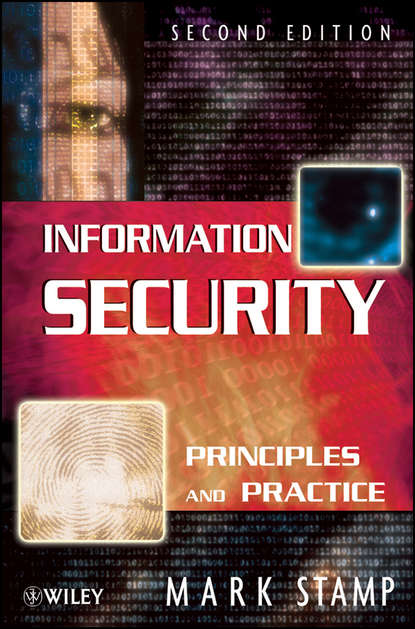 Компьютеры: прочее Information Security. Principles and Practice